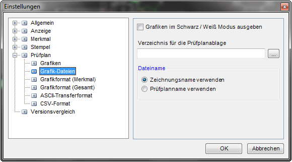 Extras/Optionen/Prüfplan/Grafik-Dateien