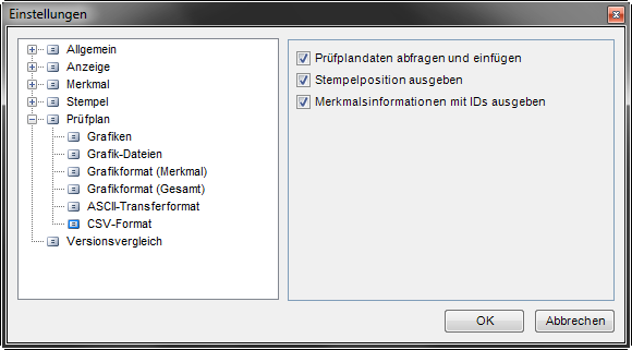 Extras/Optionen/Prüfplan/CSV-Format